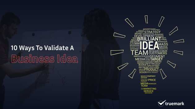 10 Ways to validate a business idea