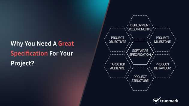 Why you need a great specification for your project?